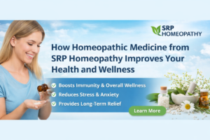 Read more about the article How Homeopathic Medicine from SRP Homeopathy Improves Your Health and Wellness?